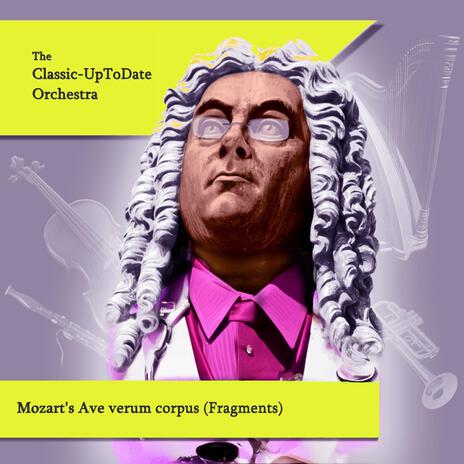 Mozart's Ave verum corpus (Fragments) | Boomplay Music