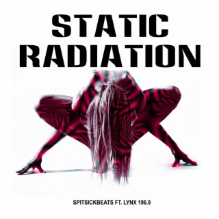 STATIC RADIATION