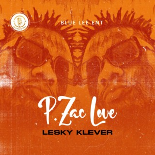 P. Zac Love lyrics | Boomplay Music