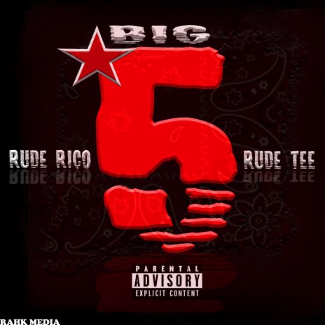 Big 5 ft. Rude Tee