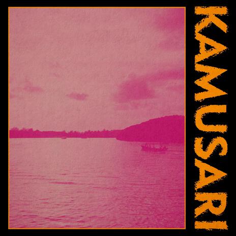 KAMUSARI | Boomplay Music