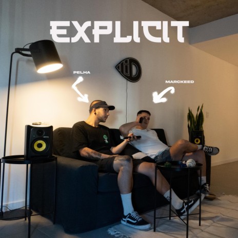 explicit ft. Marckeed | Boomplay Music
