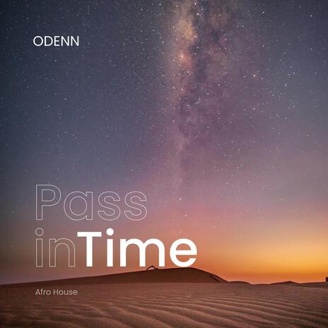 Pass in Time | Boomplay Music