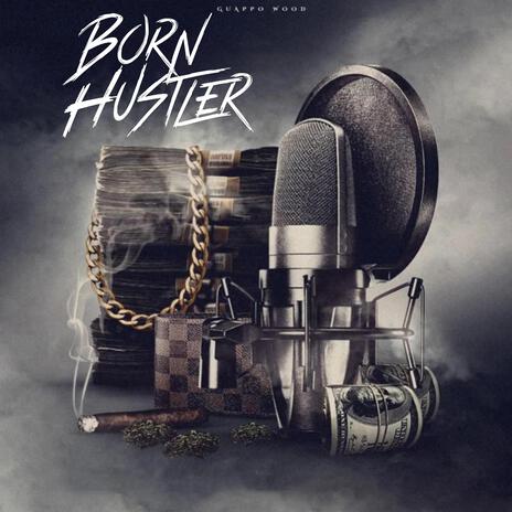 Born Hustler | Boomplay Music