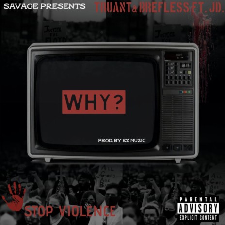 Why? ft. Brefless & J.D | Boomplay Music