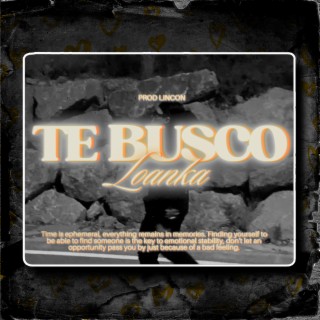 Te Busco lyrics | Boomplay Music