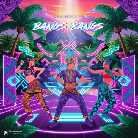 BANGS BANGS ft. Khana Sultan Remix | Boomplay Music