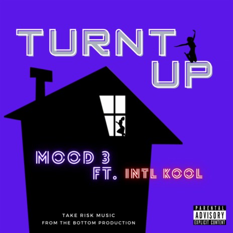 Turnt Up (Mood3 Remix) ft. Mood3 | Boomplay Music