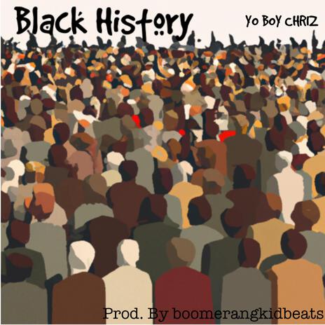 Black History | Boomplay Music