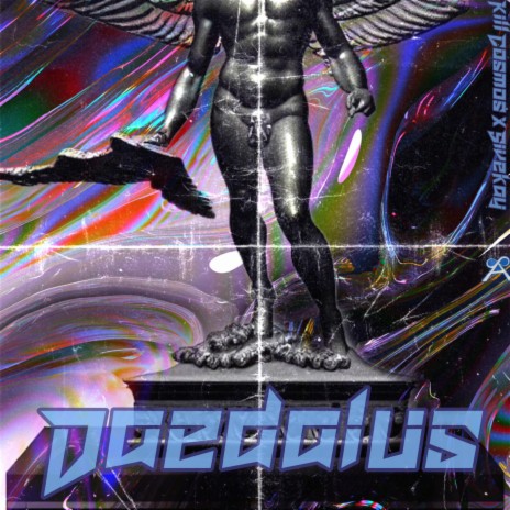 Daedalus ft. 5ivekay | Boomplay Music