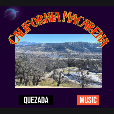 CALIFORNIA MACARENA | Boomplay Music