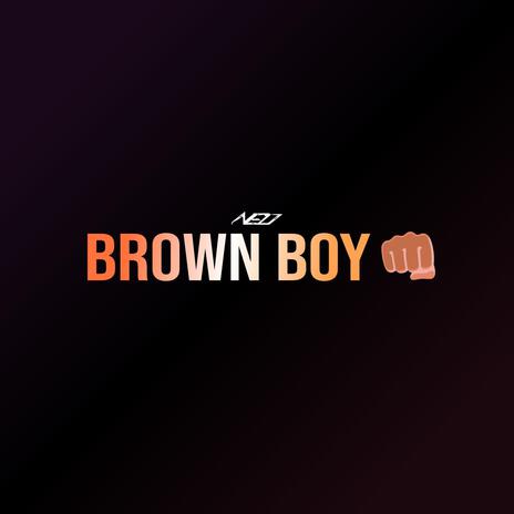 Brown Boy | Boomplay Music