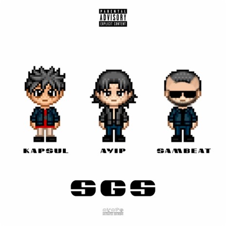 SGS ft. Kapsul & Sambeat | Boomplay Music