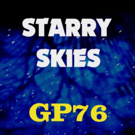 starry skies | Boomplay Music