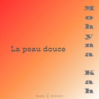 La peau douce