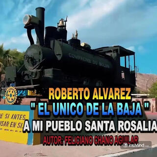 A MI PUEBLO SANTA ROSALIA