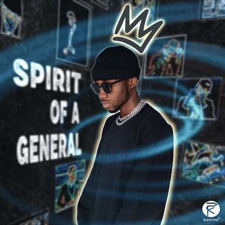 Spirit of A General ft. Princepark | Boomplay Music