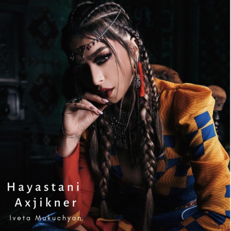 Hayastani Axjikner | Boomplay Music