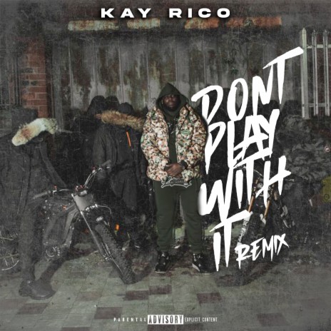 Don't Play With It (Remix) | Boomplay Music