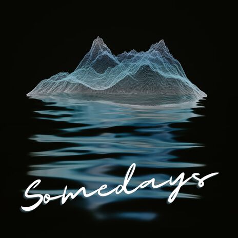 Somedays | Boomplay Music