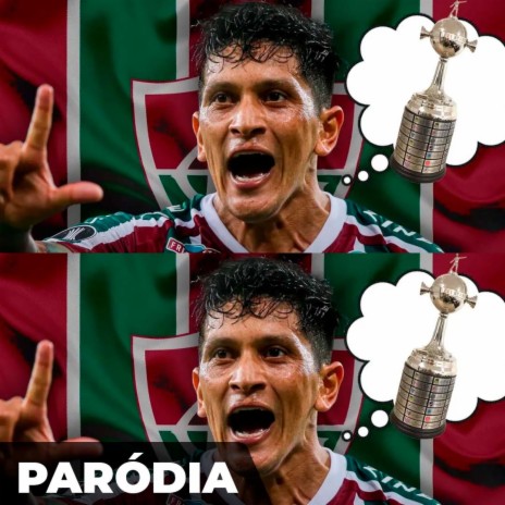 Paródia - FLUMINENSE - Sonhei com a LIBERTADORES | Boomplay Music