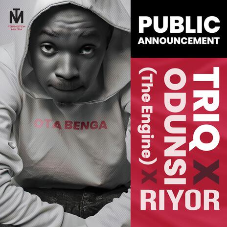 PUBLIC ANNOUNCEMENT & RIYOR) ft. ODUNSI (THE ENGINE) & RIYOR | Boomplay Music