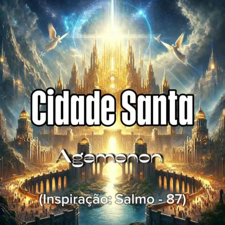 Cidade Santa | Boomplay Music