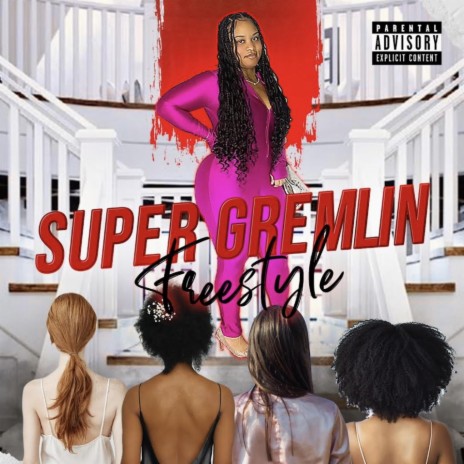Super Gremiln Freestyle | Boomplay Music