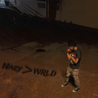 Nazy>WRLD