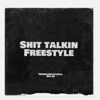 Shit Talking (Freestyle)