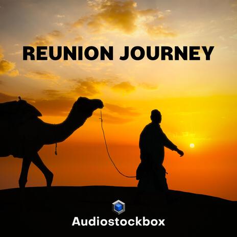 Reunion Journey | Boomplay Music