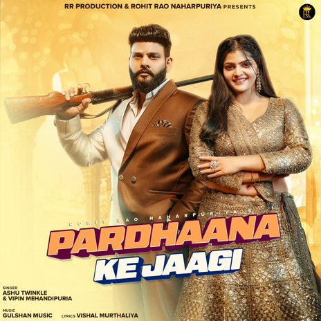 Pardhaana Ke Jaagi ft. Simran Singh, Ashu Twinkle & Vipin Mehandipuria