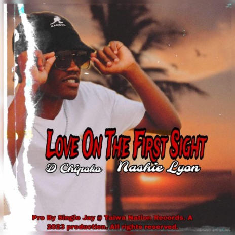 First sight ft. D Chipoko | Boomplay Music
