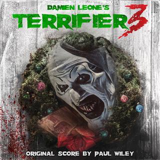 TERRIFIER 3 (ORIGINAL MOTION PICTURE SCORE)