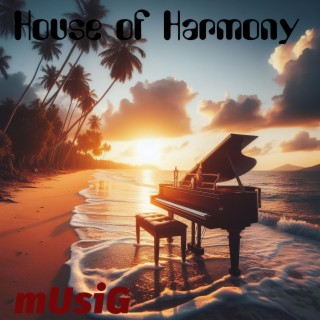 House of Harmony