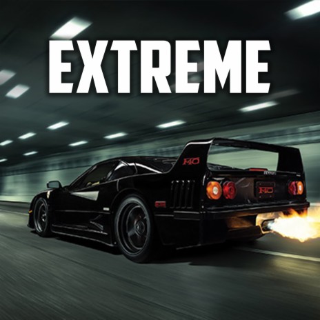 Extreme | Boomplay Music