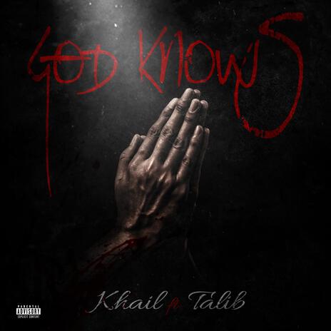 God Knows ft. Talib | Boomplay Music