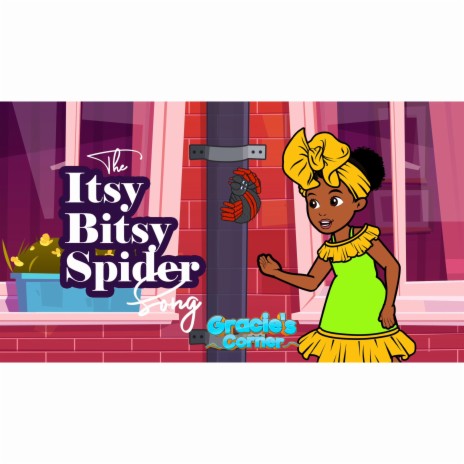 Itsy Bitsy Spider | Boomplay Music