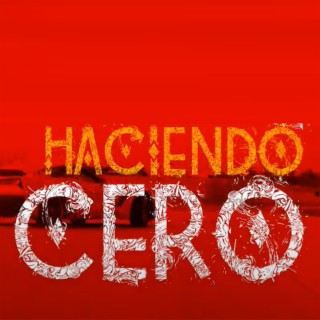 Haciendo Cero