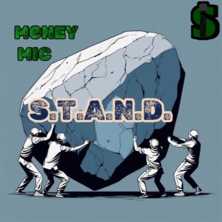 S.T.A.N.D. lyrics | Boomplay Music