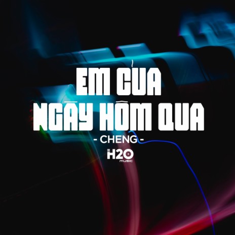 Em Của Ngày Hôm Qua Remix (Deep House) ft. H2O Music | Boomplay Music