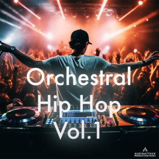 Orchestral Hip Hop, Vol. 1