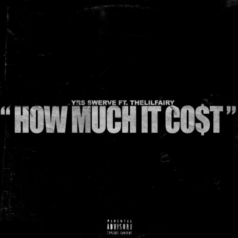 How Much It Cost ft. Thelilfairy | Boomplay Music
