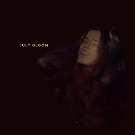 July Gloom | Boomplay Music