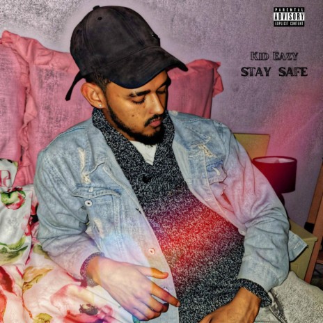 Stay Safe | Boomplay Music