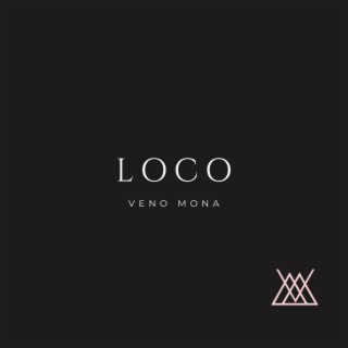 LOCO lyrics | Boomplay Music