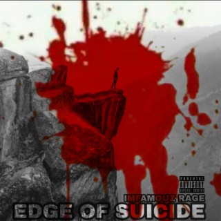 Edge of Suicide lyrics | Boomplay Music
