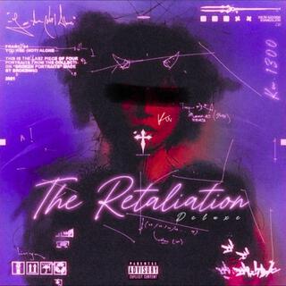 The Retaliation (Deluxe)