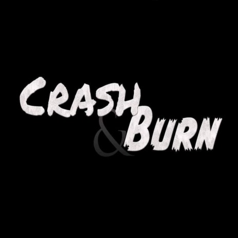 Crash & Burn ft. Einar Vilberg | Boomplay Music