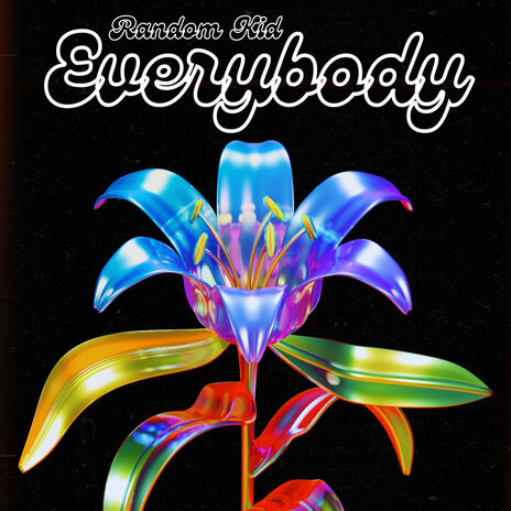 Everybody | Boomplay Music